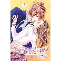 livre too close to me - tome 2