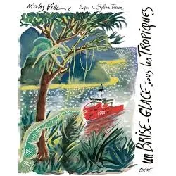 livre un brise - glace sous les tropiques