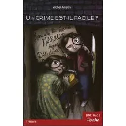 livre un crime est-il facile ?