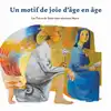 livre un motif de joie d'âge en âge