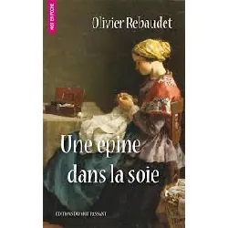 livre une epine dans la soie