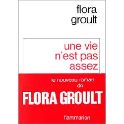 livre une vie n'est pas assez