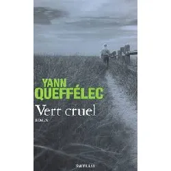 livre vert cruel