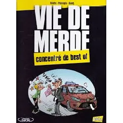 livre vie de merde concentré de best of