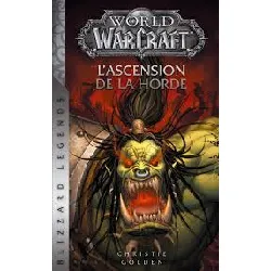 livre world of warcraft - l'ascension de la horde ned