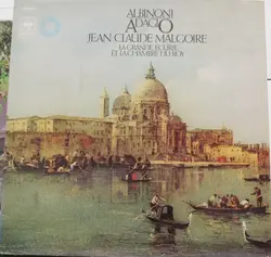 vinyle albinoni, vivaldi, gabrieli, janequin, la grande ecurie et la chambre du roy, jean claude malgoire - albinoni: adagio (1976