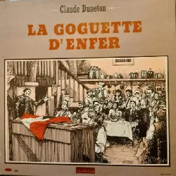 vinyle claude duneton - la goguette d'enfer (1985)