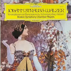 vinyle johann strauss - boston symphony chamber players - walzer (transkriptionen von = transcriptions by: schönberg - berg - webe