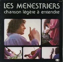 vinyle les ménestriers - chanson légère à entendre (1978)