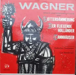 vinyle wagner / chor und orchester der badischen staatsoper, carl bamberger - chöre und orchestermusik aus götterdämmerung, der fl