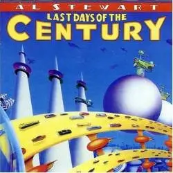cd al stewart - last days of the century (1988)