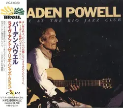 cd baden powell - live at the rio jazz club (1993)