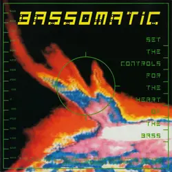 cd bassomatic - set the controls for the heart of the bass (1990)
