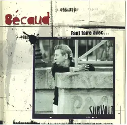 cd bécaud - faut faire avec... (1999)