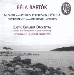 cd béla bartók, baltic chamber orchestra, emmanuel leducq - barome, solistes de la philharmonie de saint - pétersbourg - musiques 