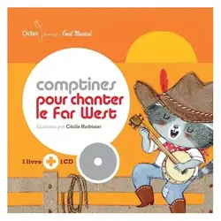 cd comptines pour chanter le far west - (1 audio)