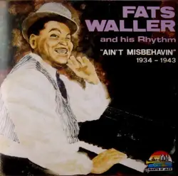 cd fats waller and his rhythm - ain't misbehavin' (1934 - 1943) (1990)