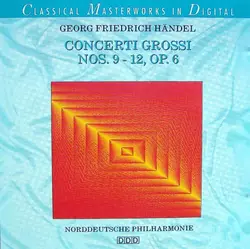cd georg friedrich händel - norddeutsche philharmonie - concerti grossi nos. 9 - 12, op.6 (1999)