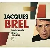 cd jacques brel – enregistrements philips 1954-1961