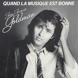 cd jean - jacques goldman - quand la musique est bonne (1999)