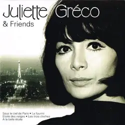 cd juliette gréco - juliette greco & friends (2005)