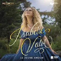 cd le jeune amour (prodiges 7) - isabelle valot - album