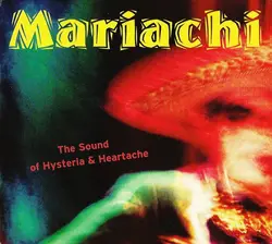 cd mariachi - sound of hysteria & heartache (2008)