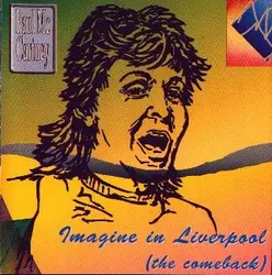 cd paul mccartney - imagine in liverpool (the comeback) (1991)