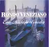 cd rondò veneziano - eine nacht in venedig (1995)
