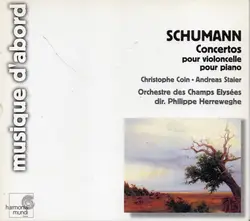 cd schumann - christophe coin - andreas staier - orchestre des champs elysées dir. philippe herreweghe - concertos pour violoncell