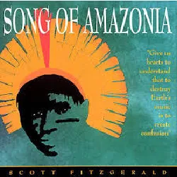 cd song of amazonia scott fitzgerald