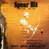 cd spear hit - tout peut s'éclairer (2003)