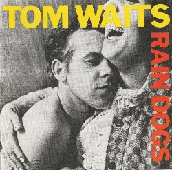 cd tom waits - rain dogs (2004 - 10 - 04)
