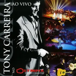cd tony carreira - ao vivo no olympia (2000)