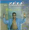 cd zélé le bombardier - bible et coran (2000)