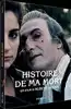 dvd l'histoire de ma mort