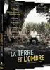 dvd la terre et l'ombre