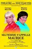 dvd ma femme s'appelle maurice