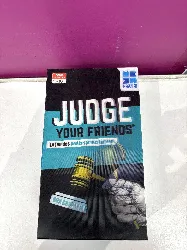 judge your friends !