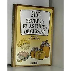 livre 200 secrets et astuces de cuisine