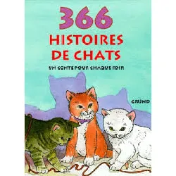 livre 366 histoires de chats - un conte pour chaque soir