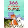 livre 366 histoires de chats - un conte pour chaque soir