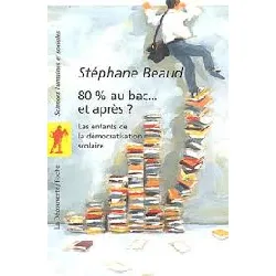 livre 80% au bac et apres ?