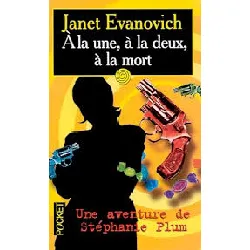 livre a la une, à la deux, à la mort