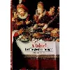 livre a table ! la fête gastronomique