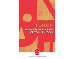 livre apologie de socrate - criton ; phédon