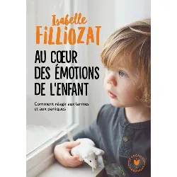 livre au coeur des émotions de l'enfant