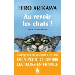 livre au revoir les chats !