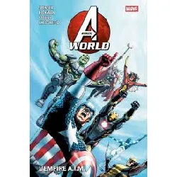 livre avengers world - tome 1 - l'empire a.i.m