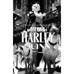 livre batman white knight - harley quinn sean murphy, katana collins, matteo scalera